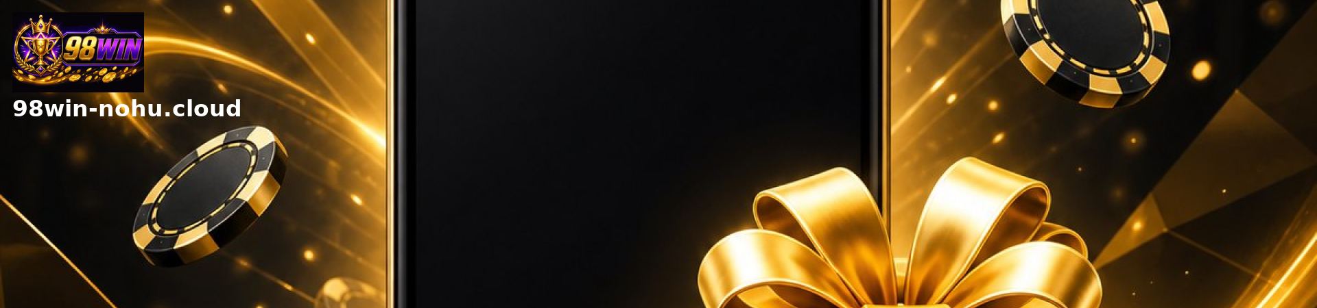 Khuyến mãi 98WIN cược thể thao - nhận ngay áo hiệu